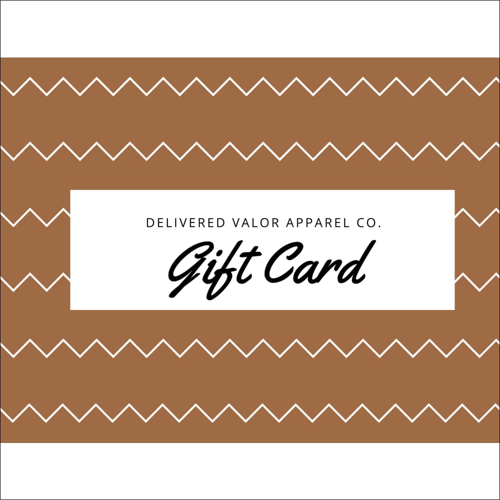 Delivered Valor Apparel Co. Gift Card - Gift Cards