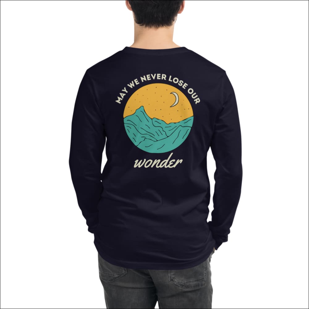 May We Never Lose Our Wonder Long Sleeve Tee